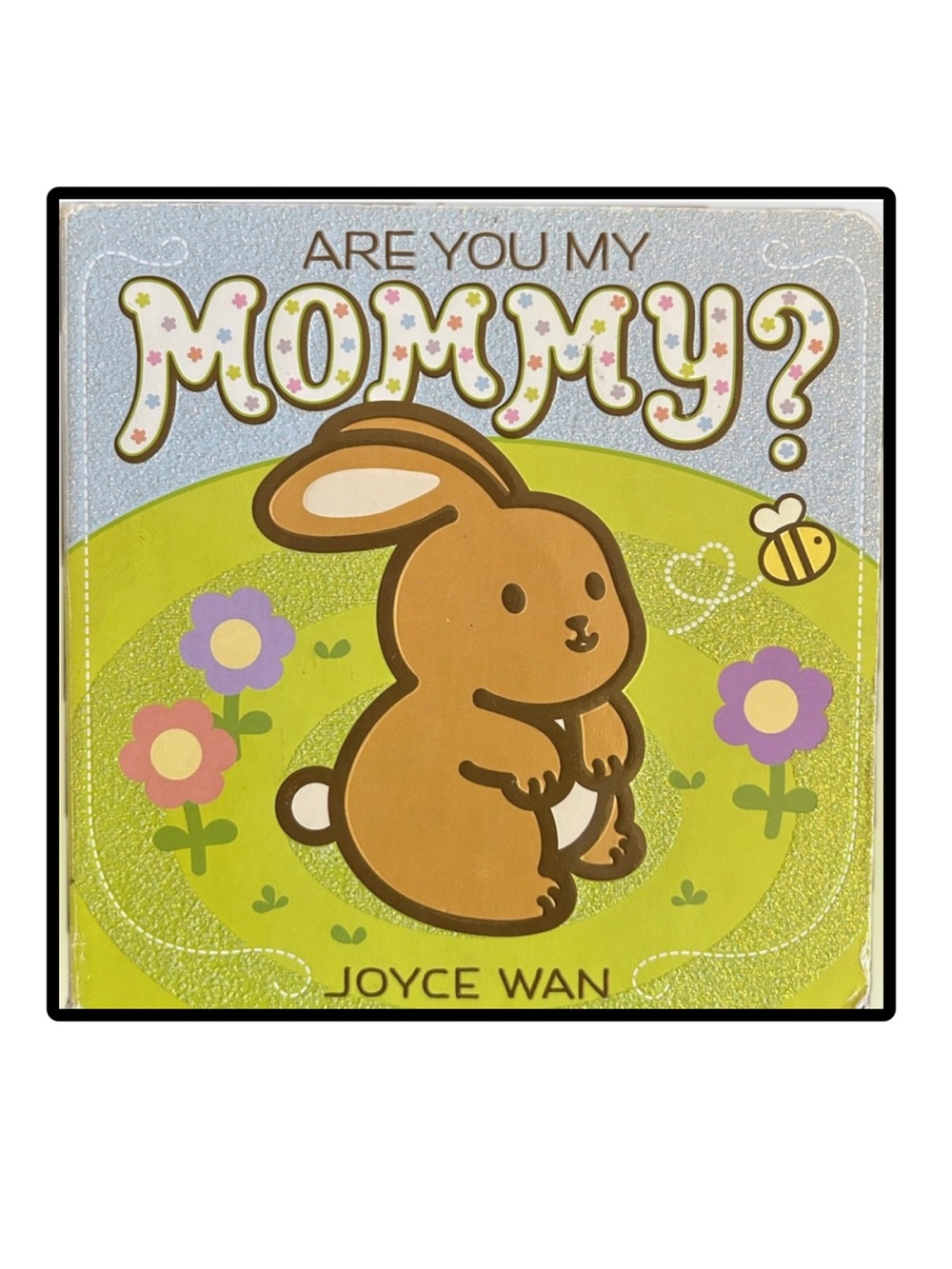 BUNDLE & SAVE🎉 Are You My Mommy? Board Book